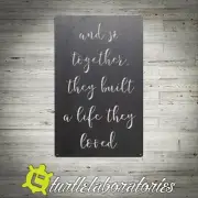 And so they built a life Metal Wall Sculpture Art Hanging Home Deco