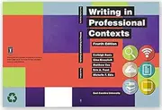 Writing in Professional Contexts, Fourth Edition, East Carolina University