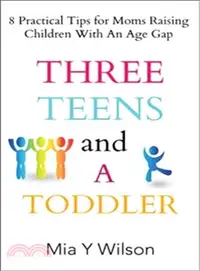 在飛比找三民網路書店優惠-Three Teens and a Toddler ― 8 