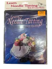 LEARN NEEDLE TATTING STEP-BY-STEP instructional Book Barbara