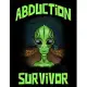 Abduction Survivor: Alien 2020 Weekly Planner Calendar Appointment Schedule Book January - December