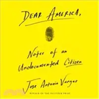 在飛比找三民網路書店優惠-Dear America ― Notes of an Und