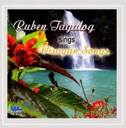 Ruben Tagalog Sings Visayan Songs - Ruben Tagalog CD