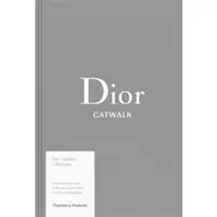 在飛比找蝦皮商城優惠-Dior Catwalk: The Complete Col