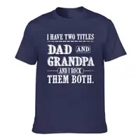 在飛比找蝦皮購物優惠-我有兩個標題爸爸和爺爺男士短袖 T 恤