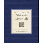 THE ESSENTIAL WORLDWIDE LAWS OF LIFE