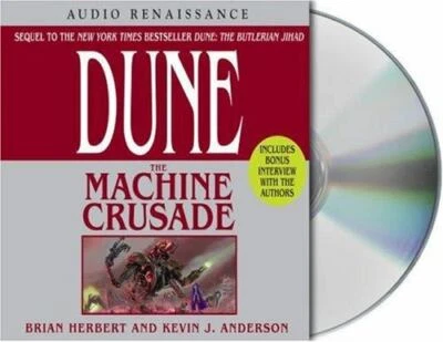 Dune Ser.: The Machine Crusade by Kevin J. Anderson and Brian Herbert (2003,...