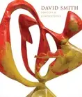 Peter Stevens David Smith: Origins & Innovations (Hardback) (US IMPORT)