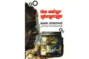 The Unfair Advantage Mark Donohue Driving Journey Book