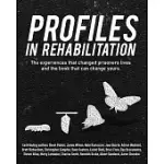 PROFILES IN REHABILITATION