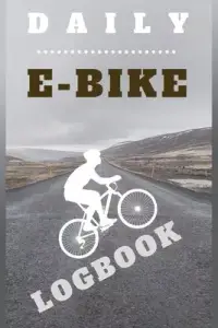 在飛比找博客來優惠-Daily E-Bike Logbook: Journal 