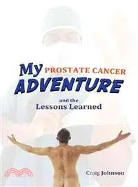 在飛比找三民網路書店優惠-My Prostate Cancer Adventure, 
