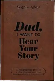 Dad, I Want To Hear Your Story Journal Notebook, A Father's Guided Journal To Share His Life & His Love, Multipurpose Journal Book Portable Notebook Journal Writing Notepads For Family