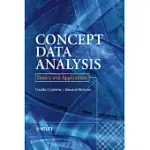 CONCEPT DATA ANALYSIS: THEORY AND APPLICATIONS