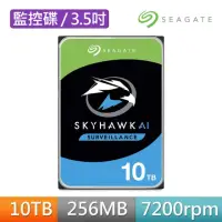 在飛比找momo購物網優惠-【SEAGATE 希捷】SkyHawk AI 10TB 3.