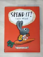 【書寶二手書T1／少年童書_I4R】SPEND IT! (精裝本)_CINDERS MCLEOD; CINDERS MCLEOD (ILT)