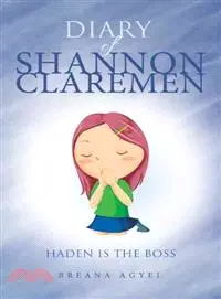 在飛比找三民網路書店優惠-Diary of Shannon Clareman ─ Ha