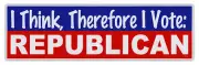 Bumper Stickers - I Think, Therefore I Vote Republican - Support Conservative