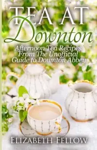 在飛比找博客來優惠-Tea at Downton: Afternoon Tea 