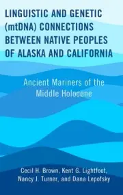 Linguistic and Genetic (mtDNA) Connections between Native Peoples of Alaska and