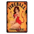 FIREBALL CINNAMON WHISKY Tin Metal Sign Rustic Look Vintage Man Cave