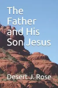 在飛比找博客來優惠-The Father and His Son Jesus