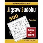 JIGSAW SUDOKU: 500 EASY TO HARD