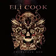 Primitive Son - Eli Cook CD