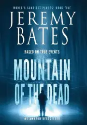 Mountain of the Dead by Jeremy Bates (English) Hardcover Book