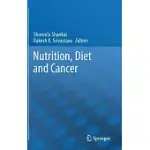 NUTRITION, DIET AND CANCER