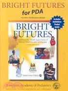 在飛比找三民網路書店優惠-Bright Futures for PDA: Guidel