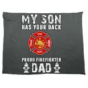 My Son Has Your Back Proud Firefighter Dad - Funny Microfiber Gym Sports Towel
