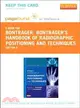 Bontrager's Handbook of Radiographic Positioning and Techniques ― Pageburst on Vitalsource