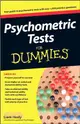 PSYCHOMETRIC TESTS FOR DUMMIES