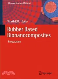 在飛比找三民網路書店優惠-Rubber Based Bionanocomposites