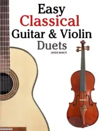 在飛比找博客來優惠-Easy Classical Guitar & Violin