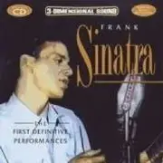 FRANK SINATRA - First Definitive Performances Uk Avid 1996 - 2 CD - BRAND NEW