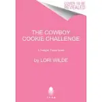 THE COWBOY COOKIE CHALLENGE: A TWILIGHT, TEXAS NOVEL