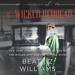 THE WICKED REDHEAD: A WICKED CITY NOVEL