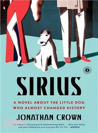 在飛比找三民網路書店優惠-Sirius ─ A Novel About the Lit