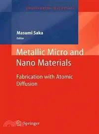在飛比找三民網路書店優惠-Metallic Micro and Nano Materi