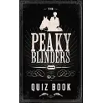 THE PEAKY BLINDERS QUIZ BOOK