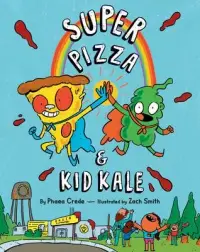 在飛比找博客來優惠-Super Pizza & Kid Kale