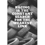 NOTEBOOK: DRAG RACE CAR RACING QUOTE / SAYING AUTO RACE AND RACING SPORTS PLANNER / ORGANIZER / LINED NOTEBOOK (6