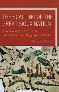 在飛比找博客來優惠-Scalping of the Great Sioux Na