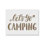 Lets Go Camping Stencil - Durable & Reusable Mylar Stencils