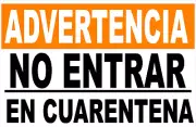Spanish Warning Keep Out Quarantine Sign . Size Options