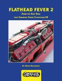 在飛比找博客來優惠-Flathead Fever 2: How to Hot R