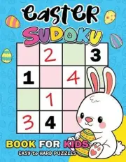 Easter Sudoku Book for Kids: Easy to Hard Puzzles Activity Learning Workbook by