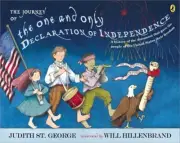 The Journey of the One and Only Declaration of Independence (Paperback or Softba